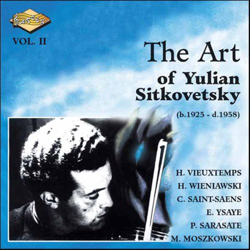 Yulian Sitkovetsky: Art of Yulian Sitkovetsky 2 - COMPACT DISCS