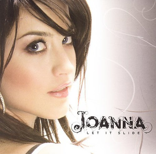 Joanna: Let It Slide / This Crazy Life - CD SINGLE