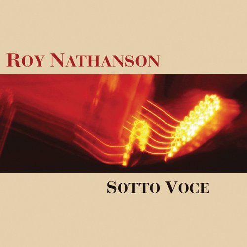 Nathanson, Roy: Sotto Voce