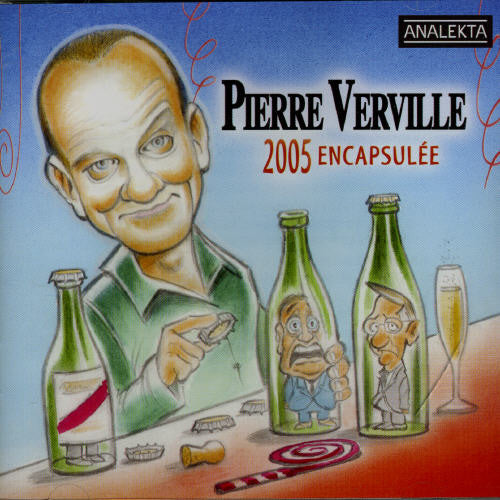 Verville, Pierre: 2005 Encapsulee