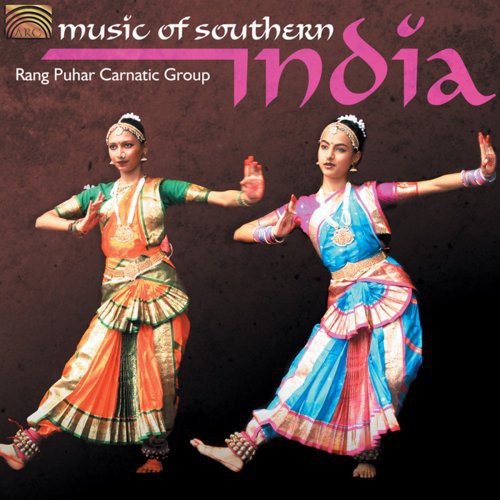 Rang Puhar Carnatic Group: Music of Southern India