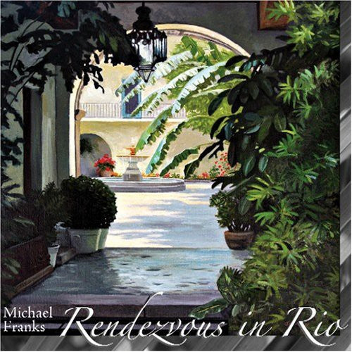 Franks, Michael: Rendezvous in Rio