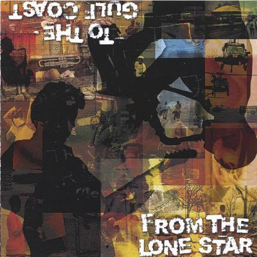 From the Lone Star to the Gulf Coast / Various: From the Lone Star to the Gulf Coast / Various