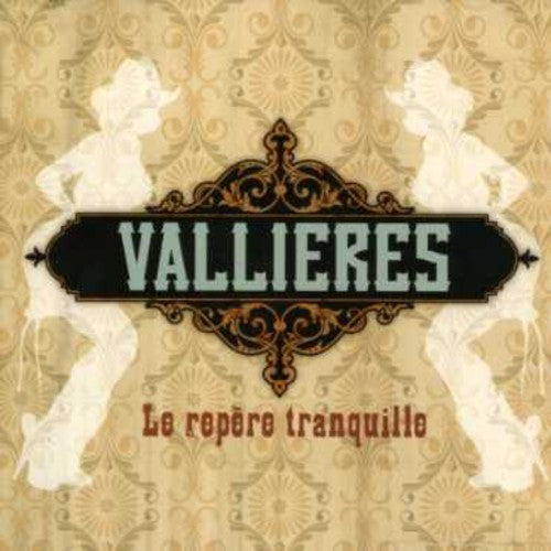 Vallieres, Vincent: Le Repere Tranquille