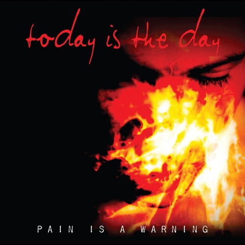 Today Is the Day: Pain Is a Warning