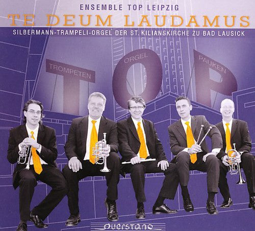 Charpentier / Telemann / Handel / Ens Top Leipzig: Te Deum Laudamus