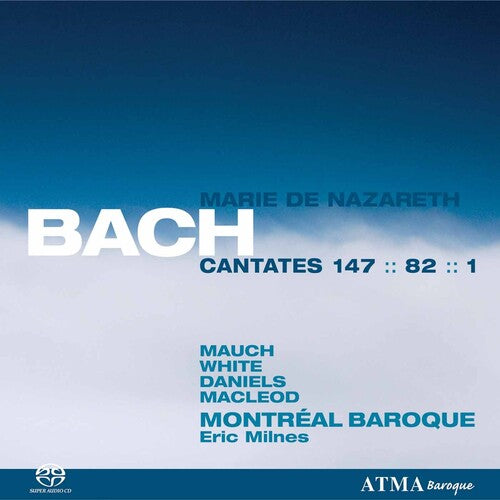 Eric Milnes: Cantatas for Mary - SUPER-AUDIO CD