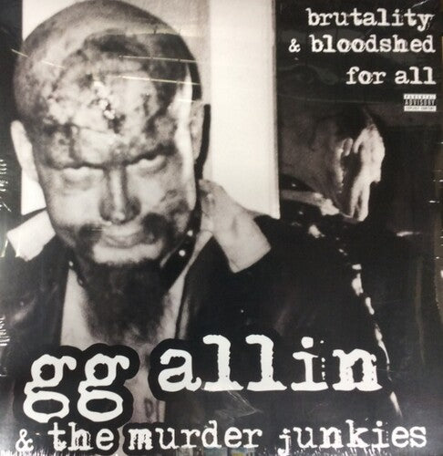 G.G. Allin: Brutality & Bloodshed for All - VINYL LP