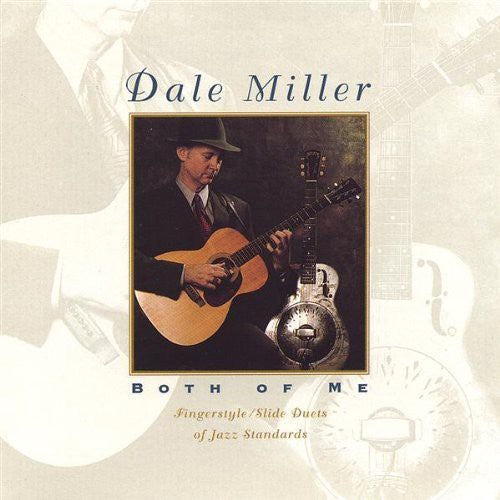 Dale Miller: Both of Me - COMPACT DISCS