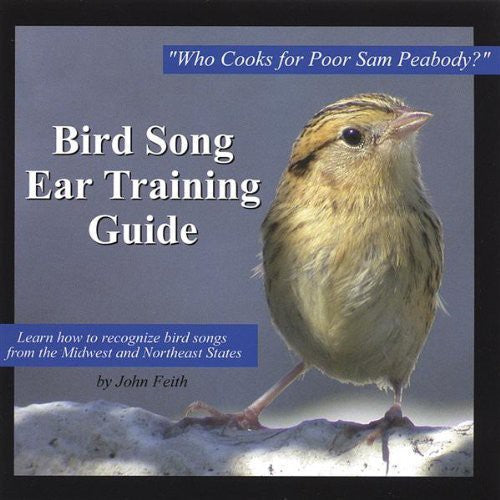 Feith, John: Bird Song Ear Training Guide-Who Cooks for Poor Sa - COMPACT DISCS