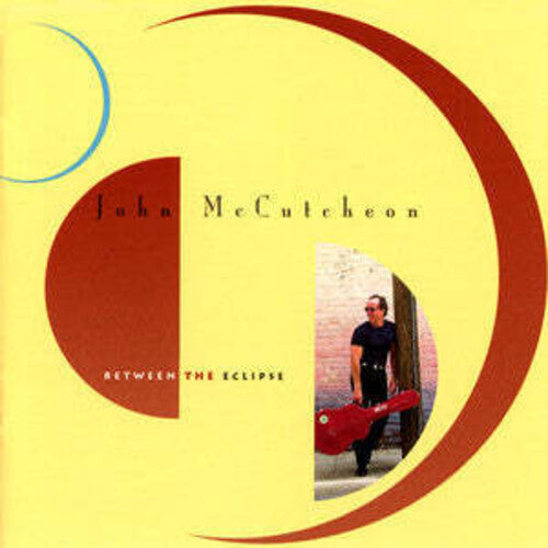 McCutcheon, John: Between the Eclipse - COMPACT DISCS