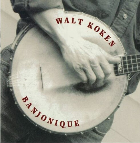 Koken, Walt: Banjonique - COMPACT DISCS