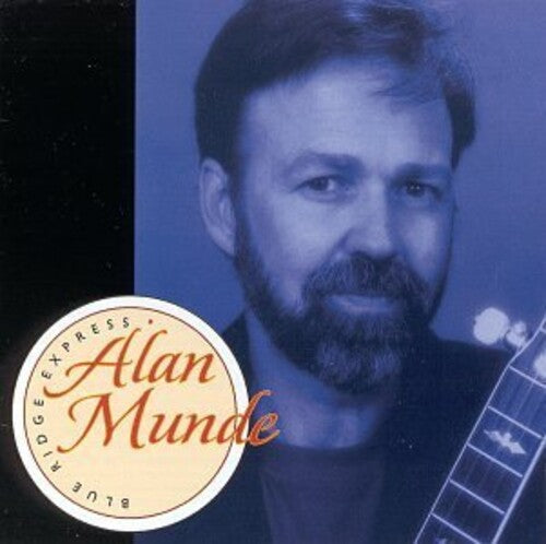Munde, Alan: Blue Ridge Express - COMPACT DISCS