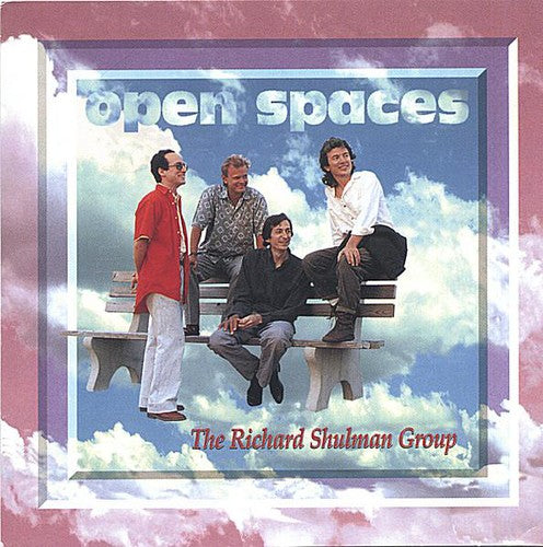 Richard Shulman: Open Spaces - COMPACT DISCS