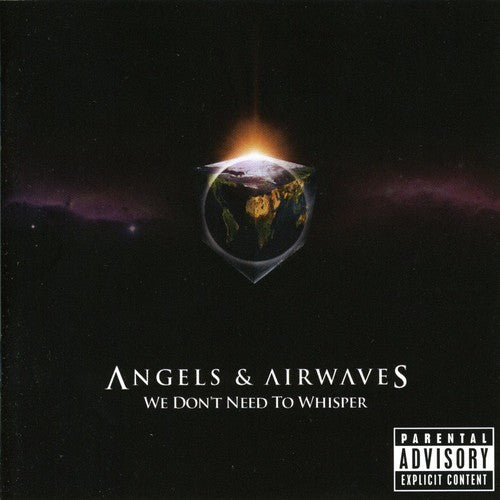 Angels & Airwaves: We Don't Need to Whisper - COMPACT DISCS