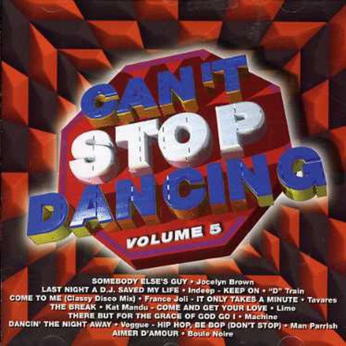 Can't Stop Dancing 5 / Various: Can't Stop Dancing, Vol. 5