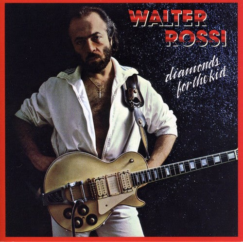Rossi, Walter: Diamonds for the Kid