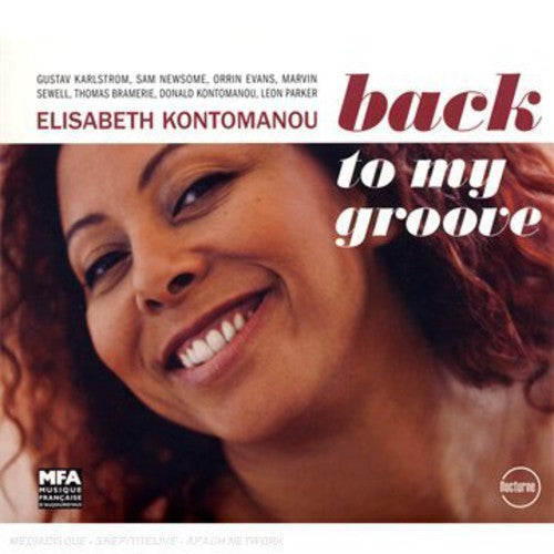 Kontomanou, Elisabeth: Back to My Groove