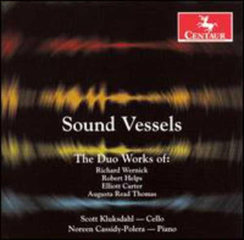 Wernick / Helps / Carter / Kluksdahl: Sound Vessels