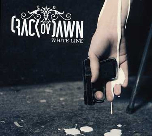 Crack Ov Dawn: White Line