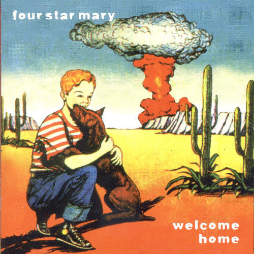 Four Star Mary: Welcome Home - COMPACT DISCS