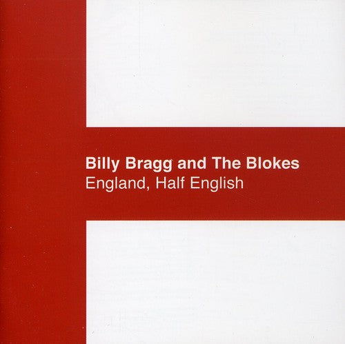 Billy Bragg: England Half English - COMPACT DISCS