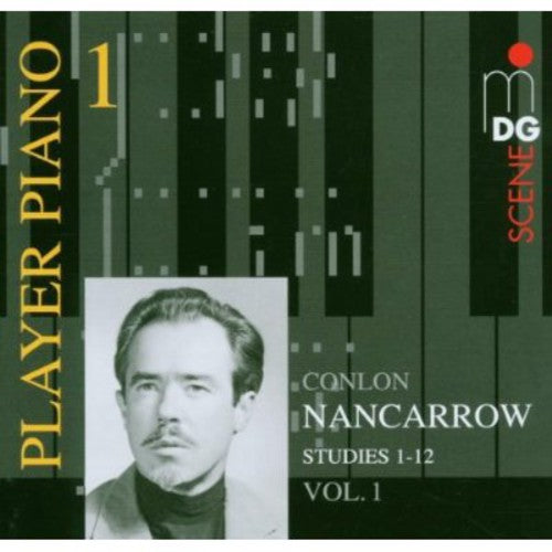 Nancorrow: Player Piano 1