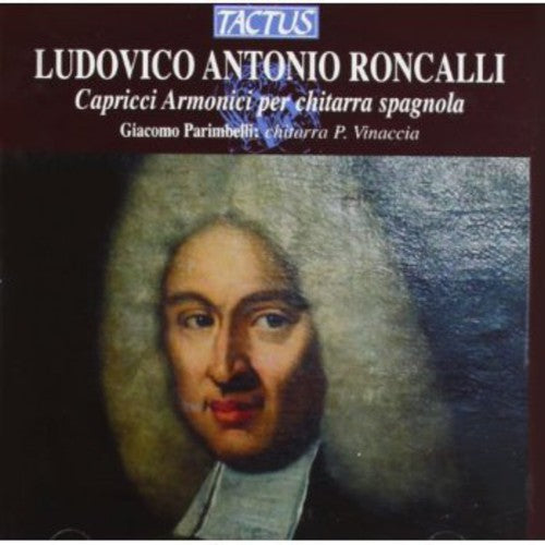 Roncalli / Parimbelli: Harmonic Caprices for Spanish Guitar