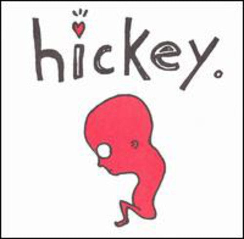 Hickey: Hickey - COMPACT DISCS