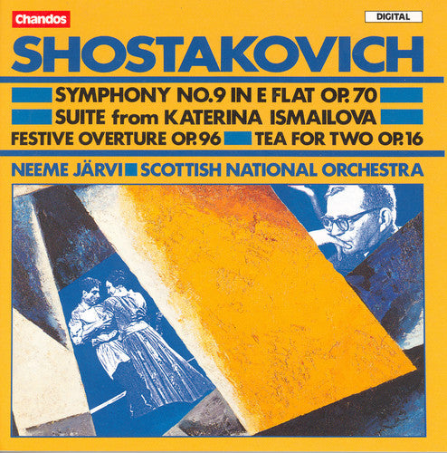 Shostakovich / Jarvi / Scottish National Orchestra: Symphony 9 / Festive Overture