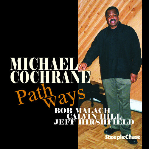 Michael Cochrane: Pathways - COMPACT DISCS