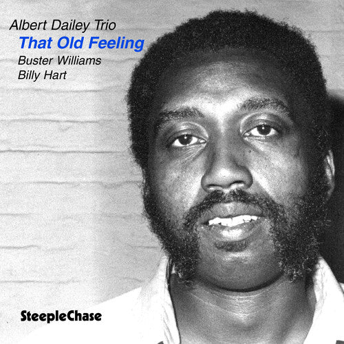 Albert Dailey: That Old Feeling - COMPACT DISCS