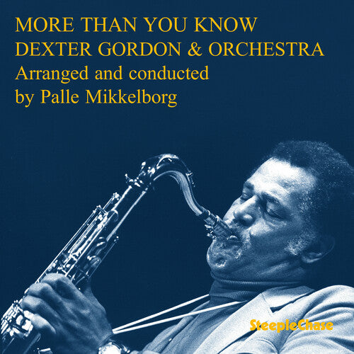 Dexter Gordon: More Than You Know - COMPACT DISCS