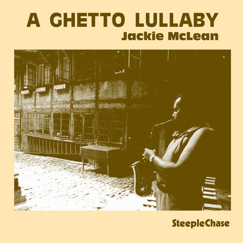 Jackie McLean: Ghetto Lullaby - COMPACT DISCS