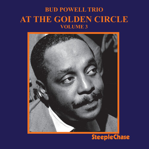 Powell, Bud: At the Golden Circle 3 - COMPACT DISCS