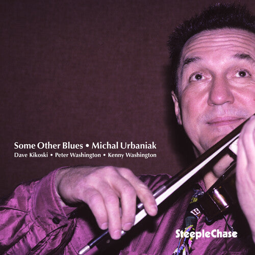 Michal Urbaniak: Some Other Blues - COMPACT DISCS