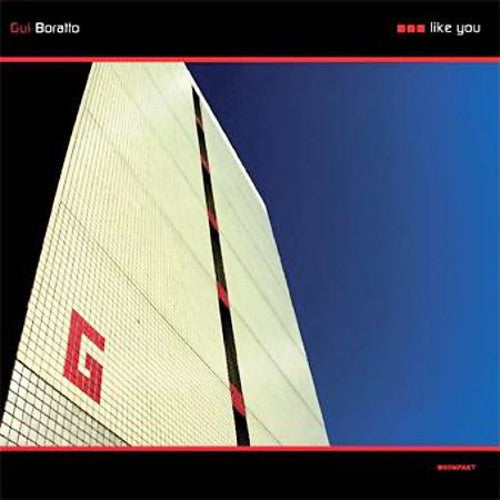 Boratto, Gui: Like You