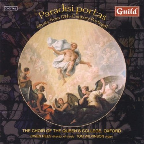 Lobo / Cardoso / Bruna / Morago / De Brito: Paradisi Portas Music from 17Yth Century Portugal