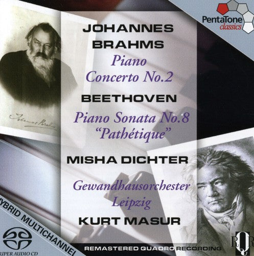 Brahms / Beethoven / Dichter / Masur: Piano Concerto 2 in B Flat / Piano Sonata C minor - SUPER-AUDIO CD
