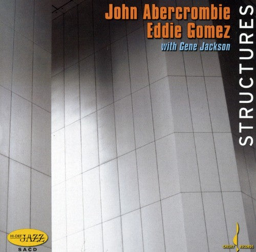 Abercrombie, John / Gomez, Eddie / Jackson, Gene: Structures - SUPER-AUDIO CD