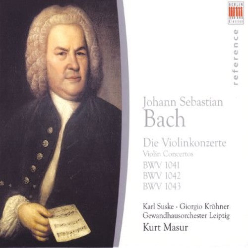 Bach / Suske / Krohner / Bernstein / Masur: Violin Concertos