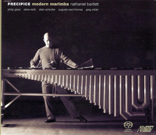 Glass / Schindler / Thomas / Reich / Bartlett: Precipice: Modern Marimba - SUPER-AUDIO CD