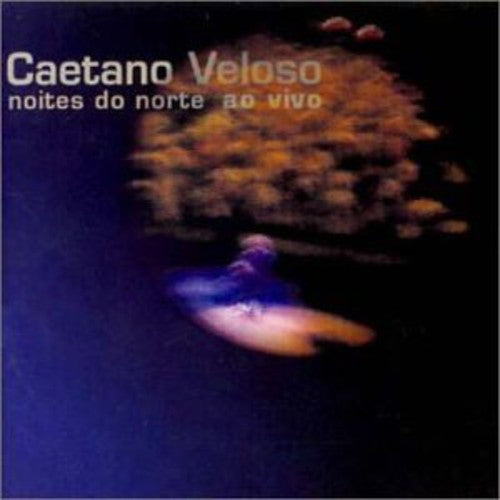 Caetano Veloso: Noites Do Norte Ao Vivo - COMPACT DISCS