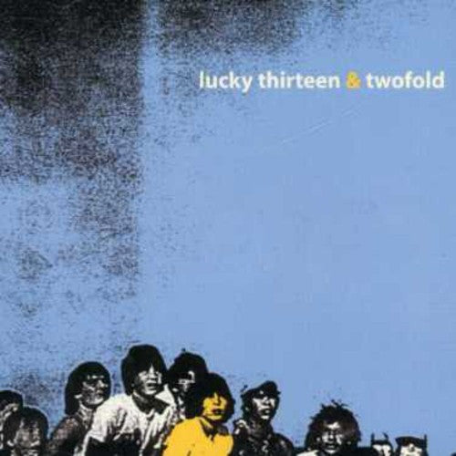 Lucky Thirteen/Twofold: Split - CD SINGLE