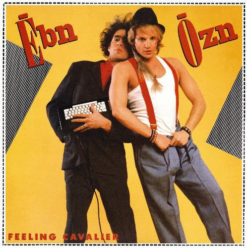 Ebn-Ozn: Feeling Cavalier