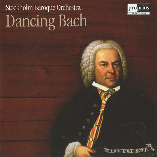 Bach / Stockholm Baroque Orchestra: Dancing Bach - SUPER-AUDIO CD