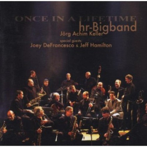 hr-Bigband: Once In A Lifetime - COMPACT DISCS