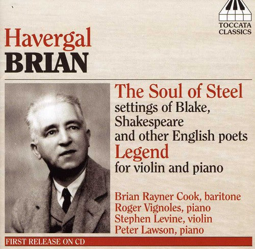 Brian / Cook / Vignoles / Levine: Soul of Steel
