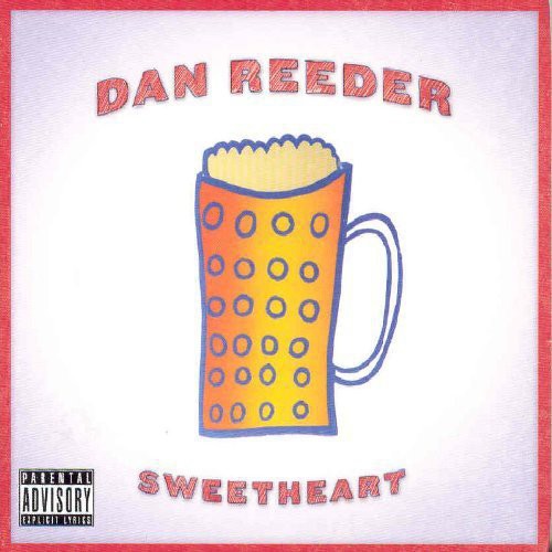 Reeder, Dan: Sweetheart