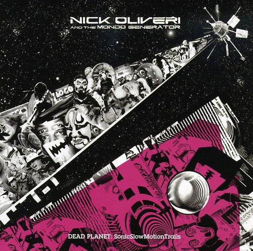 Oliveri, Nick / His Mondo Generator: Dead Planet: Sonicslowmotiontrails